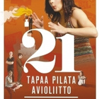 21 TAPAA PILATA AVIOLIITTO	(21 541)	k	-FI-	DVD			2013 - pikkukuva 2