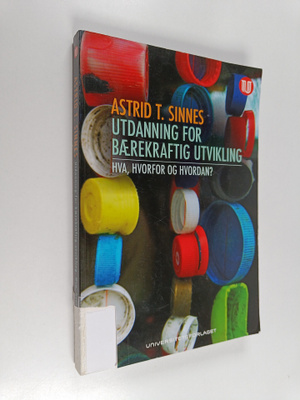 Astrid T. Sinnes : Utdanning for baerekraftig utvikling