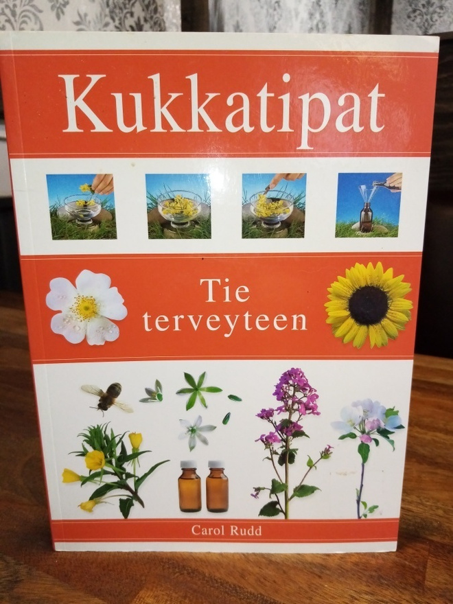 Carol Rudd :  Kukkatipat -  Tie terveyteen ( SIS POSTIKULU