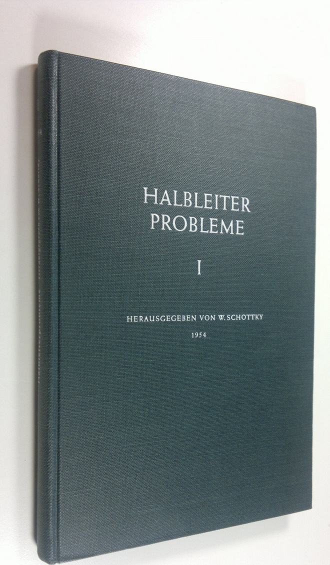 Walter Schottky : Halbleiterprobleme band 1