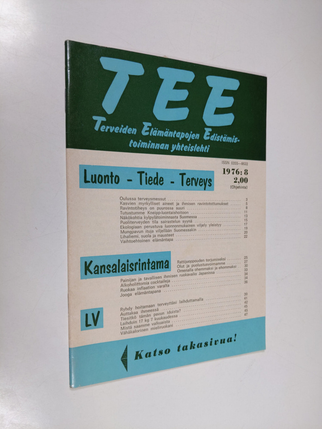 Tee 1976 : 8 : terveiden elämäntapojen edistämistoiminnan...