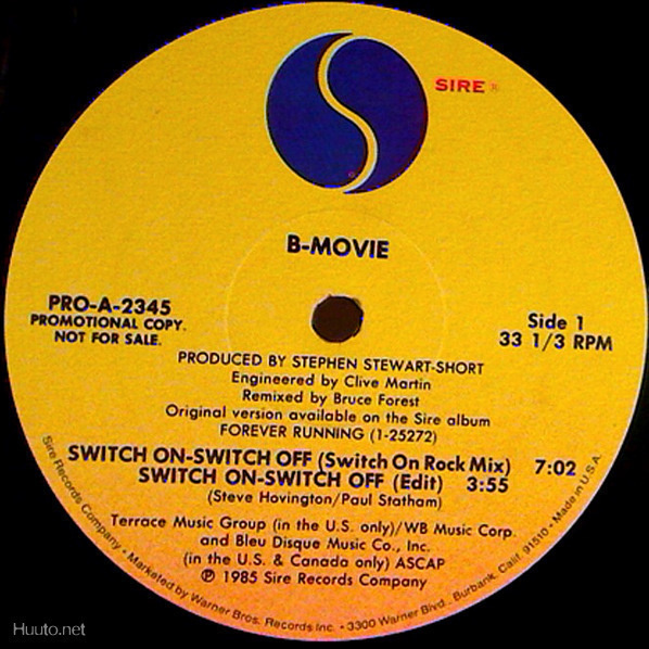 B-MOVIE :: SWITCH ON-OFF/FOREVER RUNNING : VINYYLI 12" PROMO