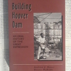 Building Hoover Dam: An Oral History of the Great Depression - pikkukuva 1