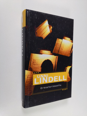 Unni Lindell : Orkesterimonttu
