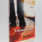 Dan Baumann ym. : A Beautiful Way : An Invitation to a Je... - pikkukuva 1