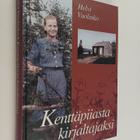 Helvi Vuolinko : Kenttäpiiasta kirjaltajaksi - pikkukuva 1