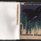 Korppi.: Kuolleen silmät, Schildt 1926, sid., K4, [M.Waltari - pikkukuva 1