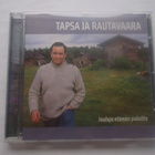 TAPSA JA RAUTAVAARA - LAULUJA ELÄMÄN POLUILTA . cd - pikkukuva 1