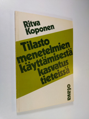 Ritva Koponen : Tilastomenetelmien käyttämisestä kasvatus...