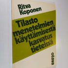 Ritva Koponen : Tilastomenetelmien käyttämisestä kasvatus... - pikkukuva 1