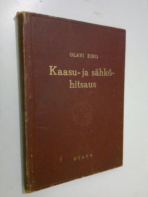 Olavi Eiro : Kaasu- ja sähköhitsaus