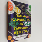 Lasse Lehtinen : Salakapakoita ja tappaiskeittoa : Tosike... - pikkukuva 1