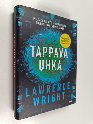 Lawrence Wright : Tappava uhka
