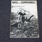 Neill ja Summerhill - pikkukuva 1