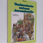 Anne de Graaf : Vankeudesta uuteen Jerusalemiin - pikkukuva 1