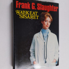 Frank G. Slaughter : Valkeat sisaret - pikkukuva 1