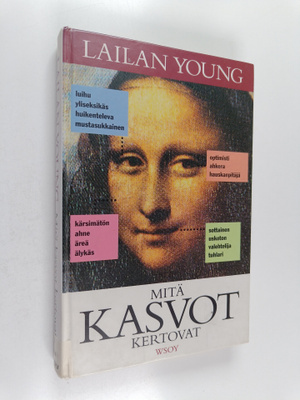 Lailan Young : Mitä kasvot kertovat