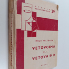 Hilja Valtonen : Vetovoima eli vetovaimo - pikkukuva 1