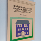 Ilkka Raninen : Herännäiskasvatus kansanopistoissa vuosin... - pikkukuva 1
