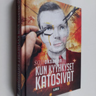 Sofi Oksanen : Kun kyyhkyset katosivat - pikkukuva 1