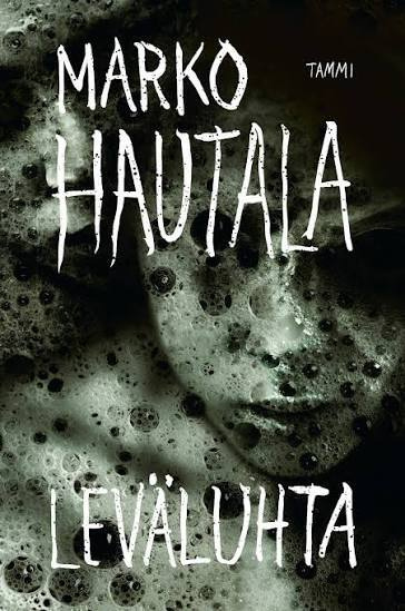 Marko Hautala - Leväluhta (pokkari)
