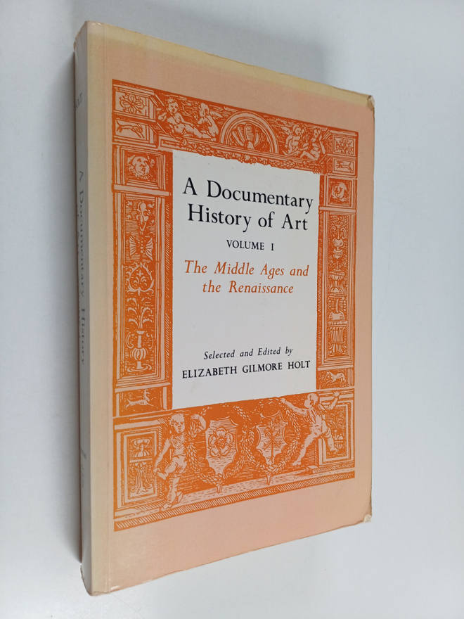 A documentary history of art, Volume 1 - The Middle Ages ...
