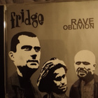 Fridge: Rave Oblivion   mcd - pikkukuva 1