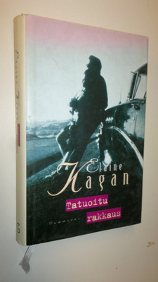 Elaine Kagan : Tatuoitu rakkaus