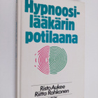 Risto Aukee : Hypnoosilääkärin potilaana - pikkukuva 1