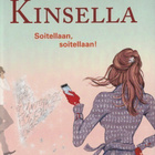 Sophie Kinsella: Soitellaan, soitellaan! - pikkukuva 1