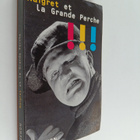 Georges Simenon : Maigret et la Grande Perche - pikkukuva 1
