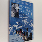 Julie Collins ym. : Riding the Wild Side of Denali : Alas... - pikkukuva 1