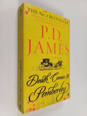 P. D. James : Death Comes to Pemberley