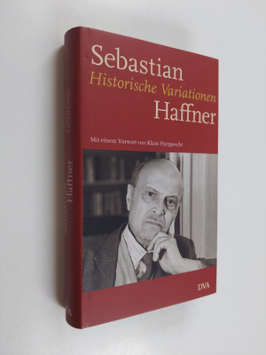 Sebastian Haffner : Historische Variationen