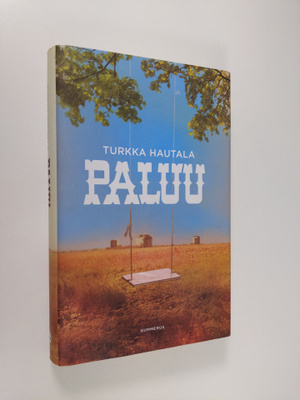 Turkka Hautala : Paluu
