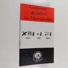 K. Lambelet : Comment dechiffrer les Hieroglyphes - pikkukuva 1