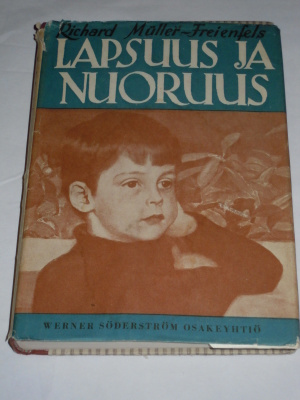 Richard Muller-Freienfels : Lapsuus ja nuoruus — kasvavan ih