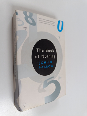 John D. Barrow : The Book of Nothing