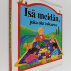 Lois Rock : Isä meidän, joka olet taivaassa - pikkukuva 1