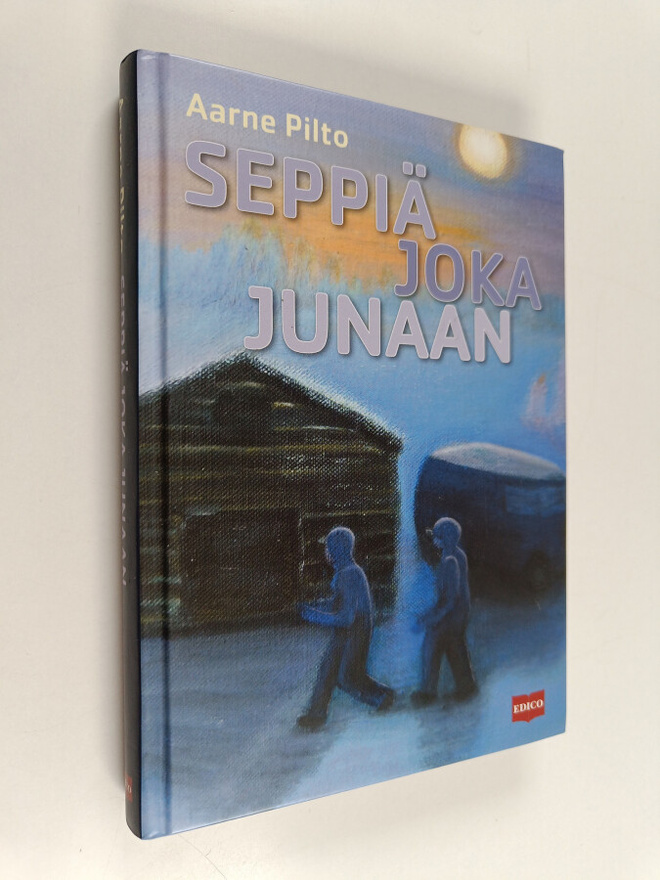 Aarne Pilto : Seppiä joka junaan