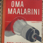 Vilho Setälä & Armas Esti: Oma maalarini. 1p. Otava 1938 - pikkukuva 1