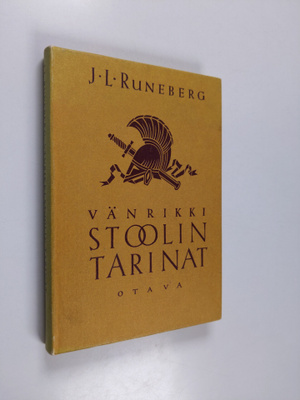 Johan Ludvig Runeberg : Vänrikki Stoolin tarinat