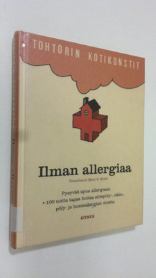 Mary S. (toim.) Kittel : Ilman allergiaa