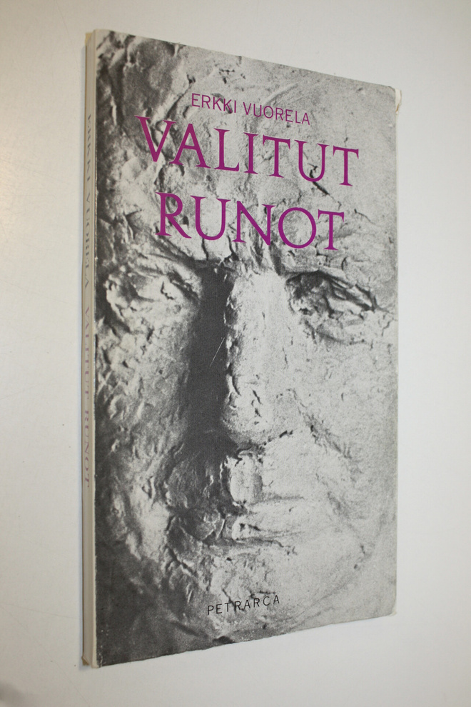 Erkki Vuorela : Valitut runot