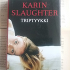 Karin Slaughter - Triptyykki (sid.) - pikkukuva 1