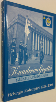 Ilkka Kouri : Kaaderiveljeyttä pääkaupunkiseudulla : Hels...