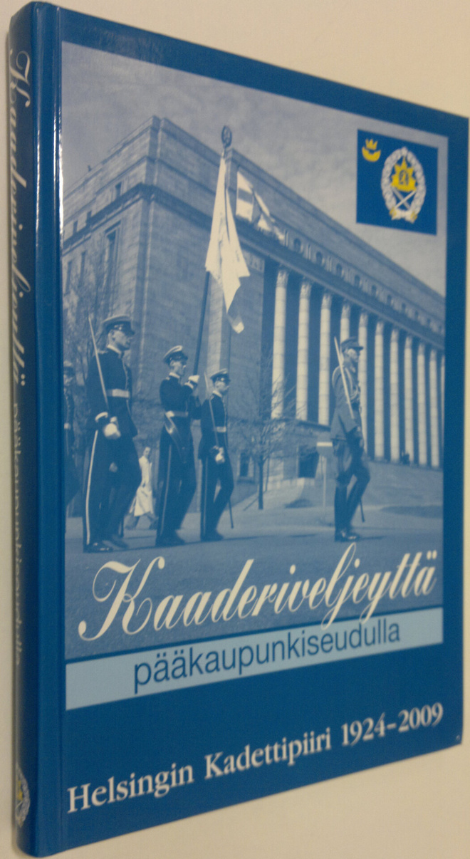 Ilkka Kouri : Kaaderiveljeyttä pääkaupunkiseudulla : Hels...
