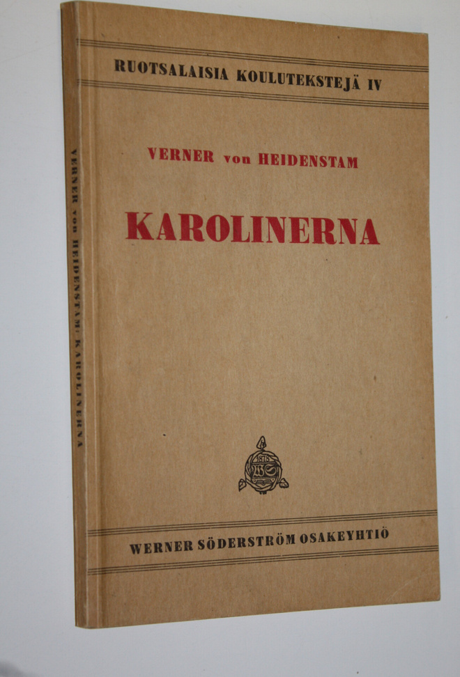 Verner von Heidenstam : Karolinerna