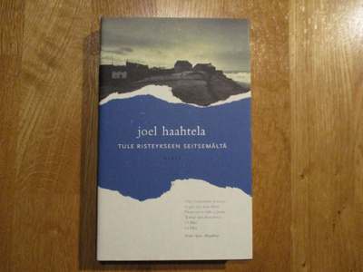 JOEL HAAHTELA Tule risteykseen seitsemältä * 2002 SID/KOVAK