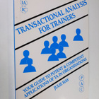 Julie Hay : Transactional Analysis for Trainers : your gu... - pikkukuva 1